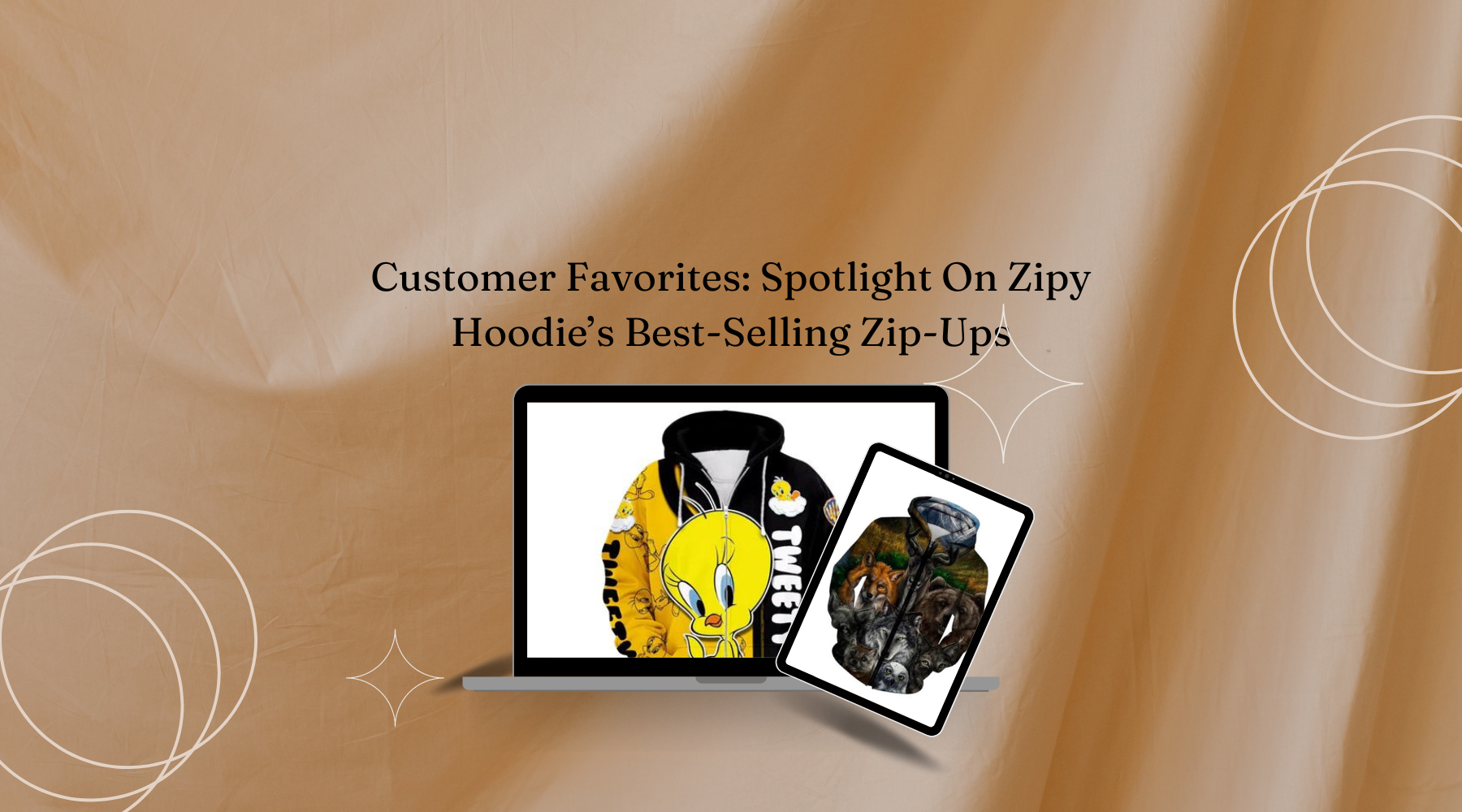 Customer Favorites: Spotlight On Zipy Hoodie’s Best-Selling Zip-Ups