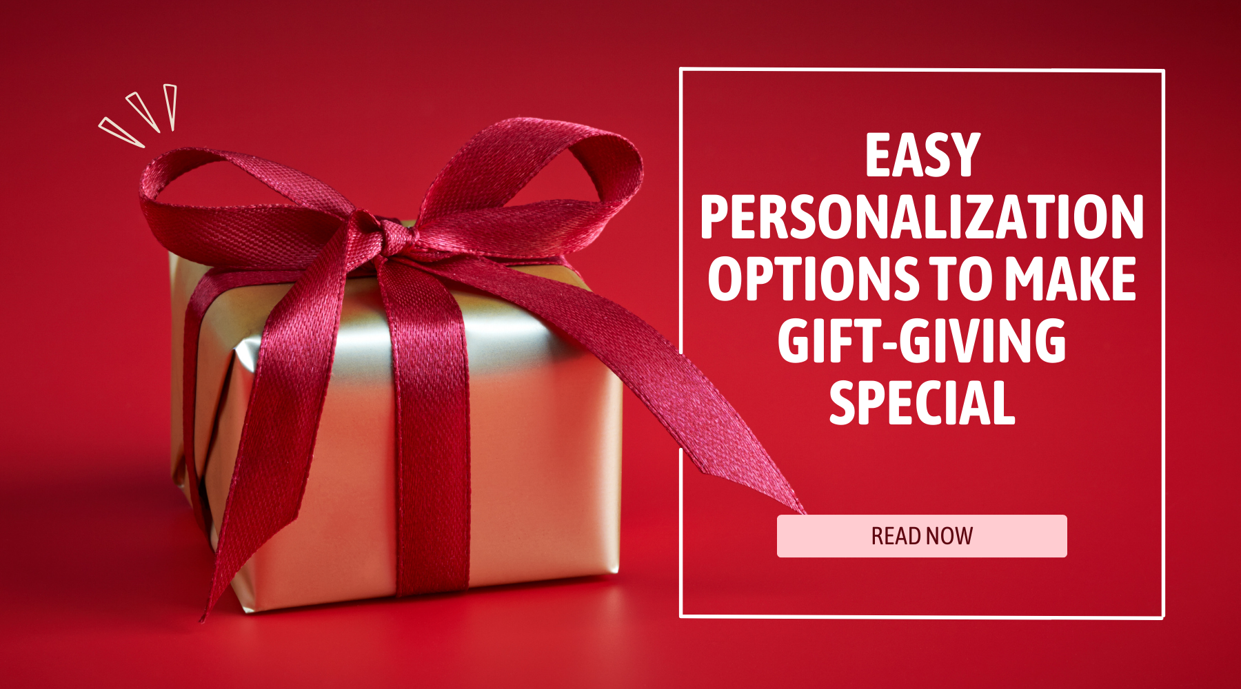 Easy Personalization Options to Make Gift-Giving Special