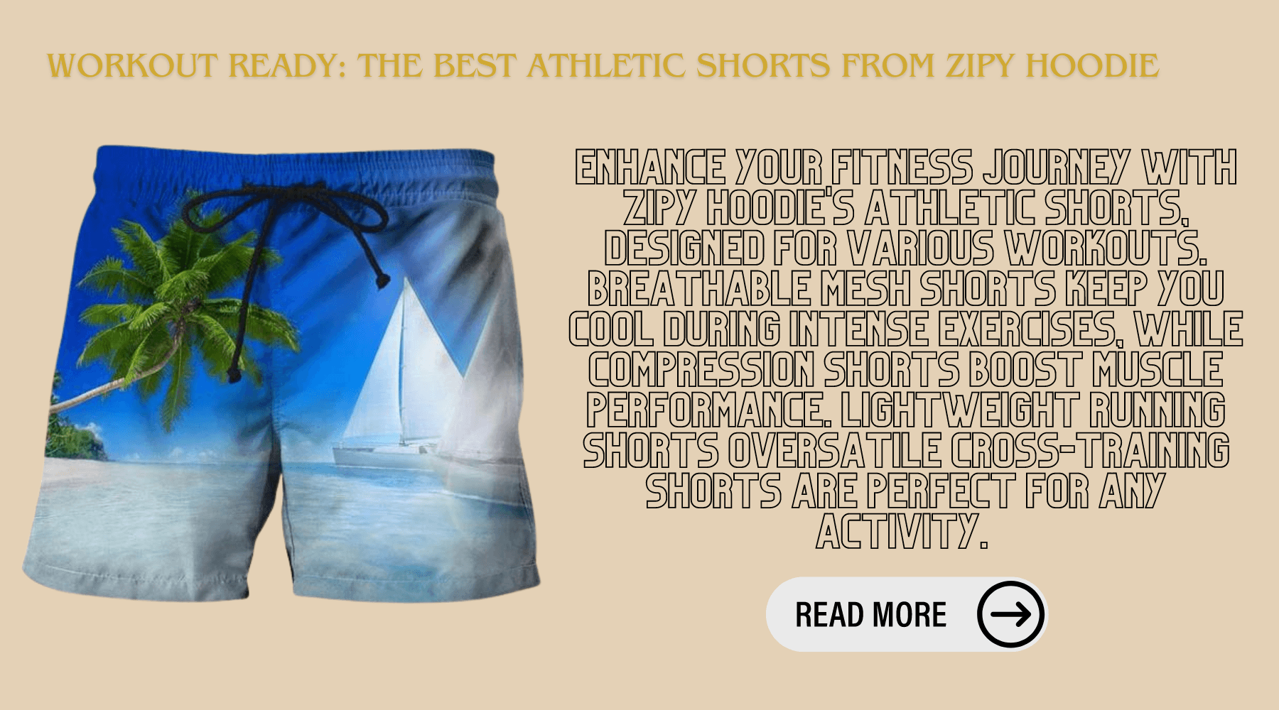 Workout Ready: The Best Athletic Shorts From Zipy Hoodie