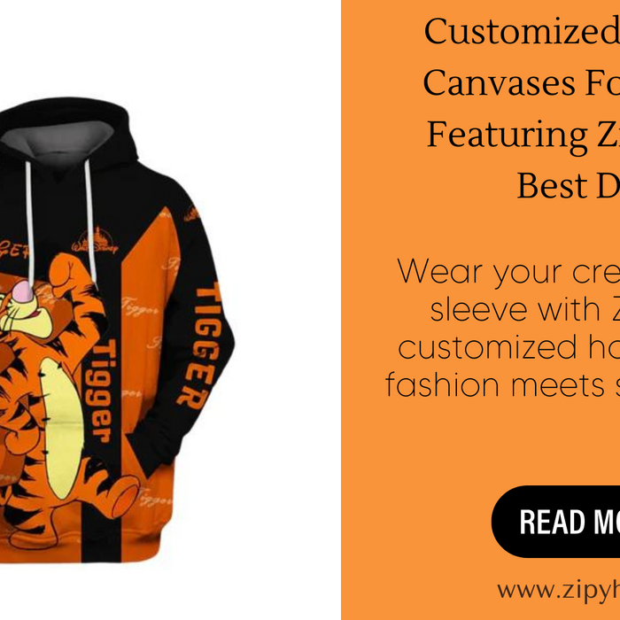 Customized Hoodies As Canvases For Creativity: Featuring ZipyHoodie's Best Designs