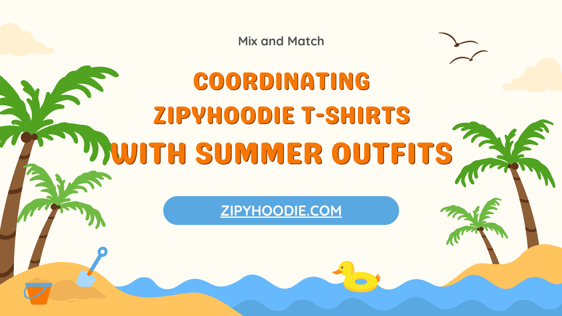 ZipyHoodie T-Shirts with Summer Outfits