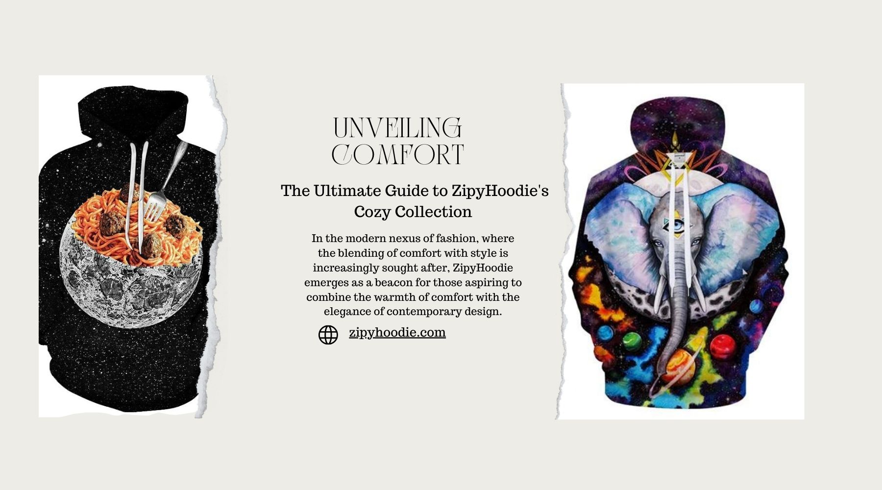Unveiling Comfort: The Ultimate Guide to Zipy Hoodie's Cozy Collection
