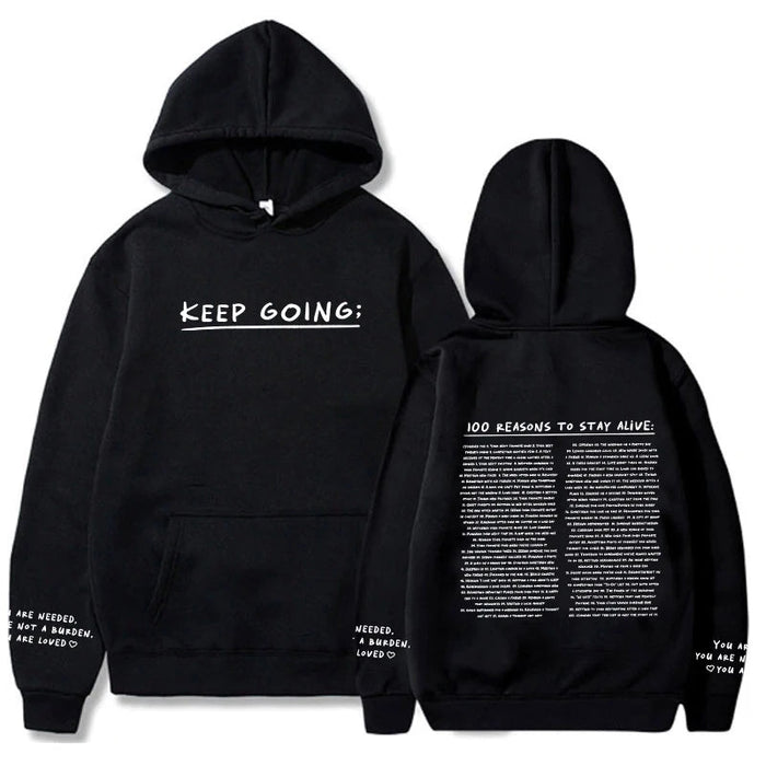 100 Reasons To Keep Going Hoodie